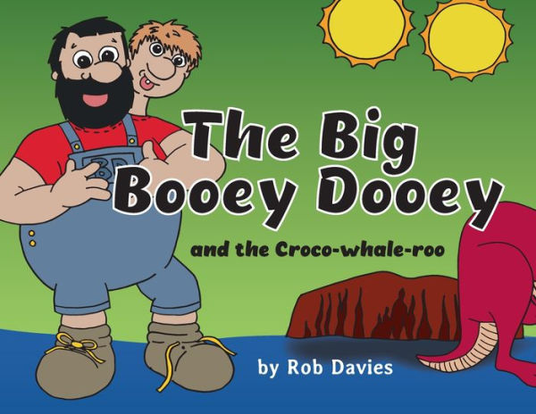 the Big Booey Dooey and Croco-whale-roo