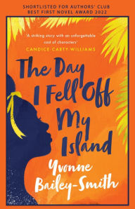Download epub books for free online The Day I Fell Off My Island