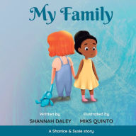 Title: My Family, Author: Shannah Daley