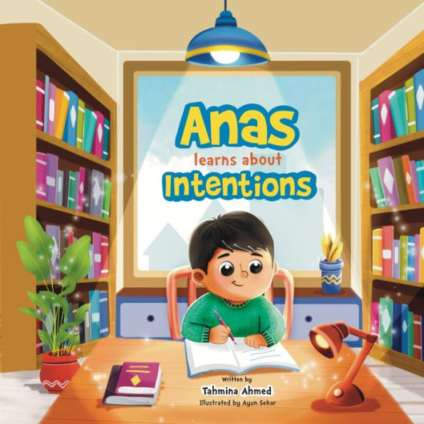 Anas learns about Intentions