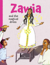 Title: Zawia and the magical dress, Author: Bissirat D Faloppa