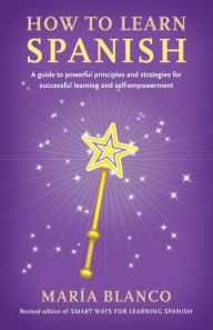 Title: How to Learn Spanish, Author: María Blanco