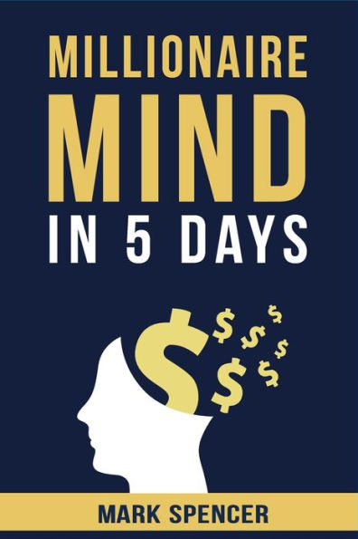 Millionaire Mind 5 Days