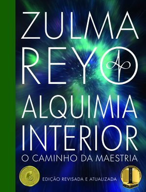 Alquimia Interior: o Caminho da Maestria (Edicao revisada e atualizada)
