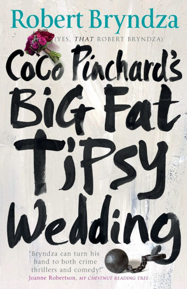 Coco Pinchard's Big Fat Tipsy Wedding