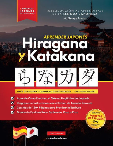 Aprender JaponÃ¯Â¿Â½s Hiragana y Katakana - El Libro de Ejercicios para Principiantes: GuÃ¯Â¿Â½a de Estudio FÃ¯Â¿Â½cil, Paso a Paso, y Libro de PrÃ¯Â¿Â½ctica de Escritura Kana. Aprende JaponÃ¯Â¿Â½s y CÃ¯Â¿Â½mo Escribir los Alfabetos de JapÃ¯Â¿Â½n (Contien