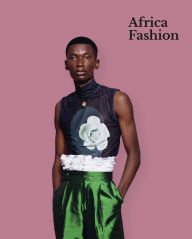 Title: Africa Fashion: A Cultural Renaissance, Author: Christine Checinska