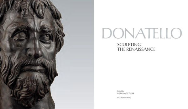 Donatello: Sculpting the Renaissance