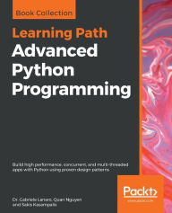 Title: Advanced Python Programming, Author: Gabriele Lanaro