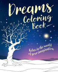 Title: Dreams Coloring Book, Author: Arcturus Publishing