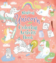Free ebook download for mobile phone Magical Unicorn Coloring Activity Book by Sam Loman (English Edition)