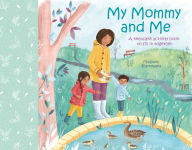 Title: My Mommy and Me: A Keepsake Activity Book to Fill in Together, Author: Samantha Williams