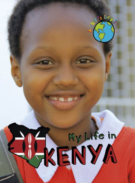 My Life In Kenya