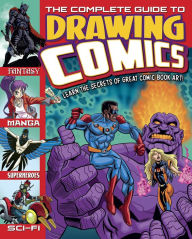 Title: The Complete Guide to Drawing Comics, Author: Arcturus Publishing