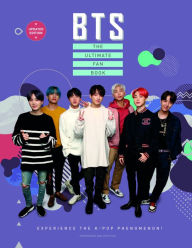 Title: BTS: The Ultimate Fan Book (2022 Edition): Experience the K-Pop Phenomenon!, Author: Malcolm Croft