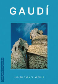 Title: Design Monograph: Gaud, Author: Judith Carmel-Arthur