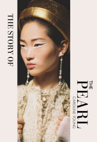 Title: The Story of the Pearl, Author: Caroline Young