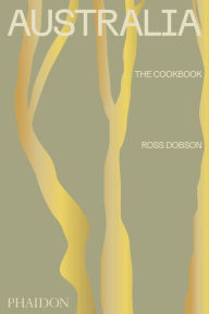 Text books download links Australia: The Cookbook 9781838662417 by Ross Dobson