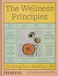 Best selling audio book downloads The Wellness Principles: Cooking for a Healthy Life in English by Gary Deng, Ellie Smith, Marwan Kaabour