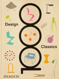 Title: 1000 Design Classics, Author: Phaidon Phaidon Editors