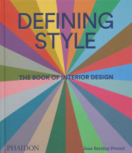 Free audiobooks for download to mp3 Defining Style: The Book of Interior Design 9781838667818