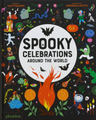 Title: Spooky Celebrations Around the World, Author: Matt Ralphs