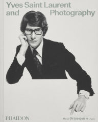Title: Yves Saint Laurent and Photography, Author: Madison Cox