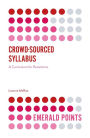 Crowd-Sourced Syllabus: A Curriculum for Resistance