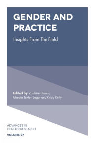 Title: Gender and Practice: Insights From the Field, Author: Vasilikie (Vicky) Demos