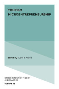 Title: Tourism Microentrepreneurship, Author: Duarte B. Morais