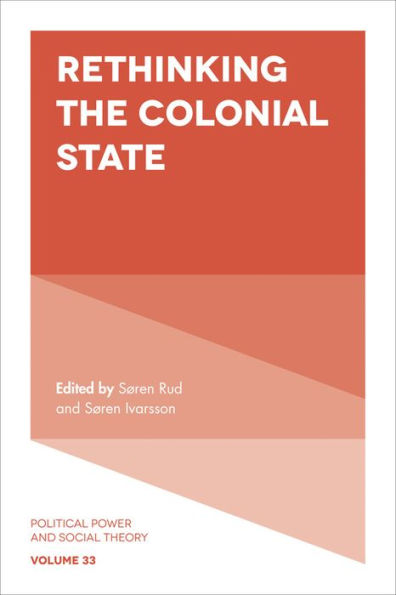 Rethinking the Colonial State