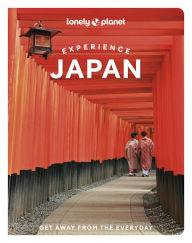 Downloading audio books free Lonely Planet Experience Japan in English by Ray Bartlett, Lucy Dayman, Tom Fay, Todd Fong, Samantha Low 9781838697570 PDB