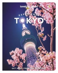 Lonely Planet Experience Tokyo