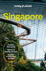 Title: Lonely Planet Singapore: Detailed Itineraries Travel Like a Local Insider Tips Covers Colonial District, Marina Bay, Chinatown, Orchard Road, and more, Author: Ria de Jong