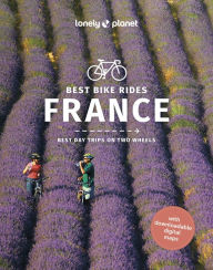 Free pdf ebook downloads Lonely Planet Best Bike Rides France 1  9781838699550 (English literature)