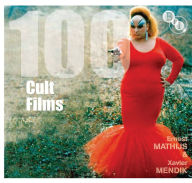 Title: 100 Cult Films, Author: Ernest Mathijs
