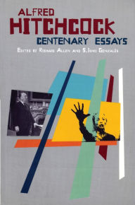 Title: Alfred Hitchcock: Centenary Essays, Author: Richard Allen