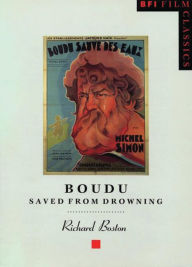 Title: Boudu Saved from Drowning, Author: Richard Boston