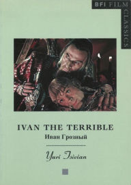 Title: Ivan the Terrible, Author: Yuri Tsivian