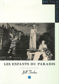 Title: Les Enfants du Paradis, Author: Jill Forbes
