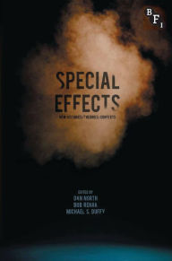 Title: Special Effects: New Histories, Theories, Contexts, Author: Dan North