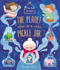Title: The Planet in a Pickle Jar, Author: Martin Stanev