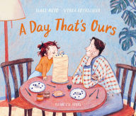 Title: A Day That's Ours, Author: Blake Nuto
