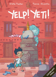 Title: Yelp Yeti! Chaos in Kathmandu, Author: Sneha Pradhan