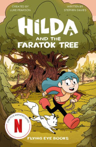 Free book download share Hilda and the Faratok Tree by Luke Pearson, Stephen Davies, Sapo Lendário