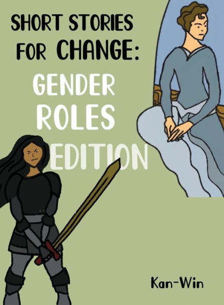 Short Stories for Change: Gender Roles Edition