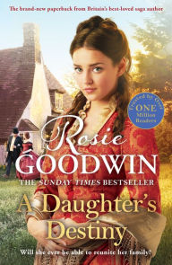 Free download pdf books online A Daughter's Destiny: The heartwarming new tale from the Queen of Saga RTF by  in English 9781838773588
