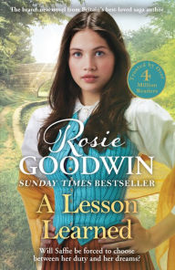 Free audio inspirational books download A Lesson Learned: The new heartwarming novel from Sunday Times bestseller Rosie Goodwin (English Edition) 9781838773649 by Rosie Goodwin, Rosie Goodwin iBook CHM DJVU