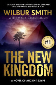 Title: The New Kingdom, Author: Wilbur Smith