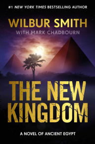 Amazon free book downloads for kindle The New Kingdom: The New Kingdom by Wilbur Smith CHM in English 9781838774400